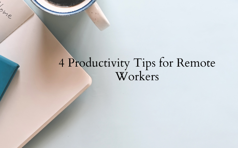 4 Productivity Tips for Remote Workers, coffee in a mug, and a notebook