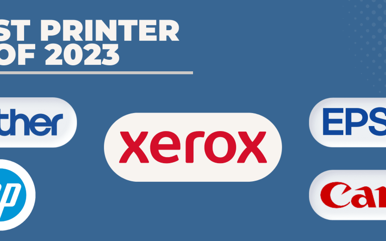 Top 5 Best Printer Brands