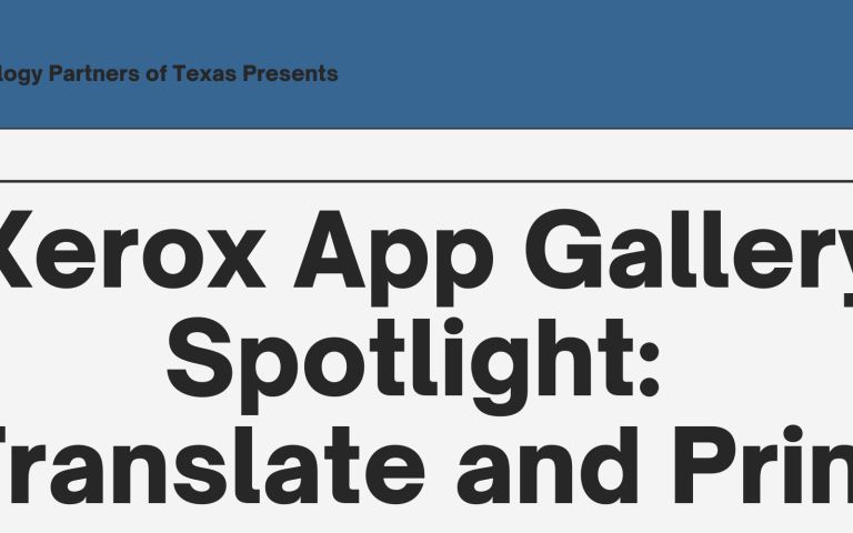 xerox app gallery spotlight: translate and print