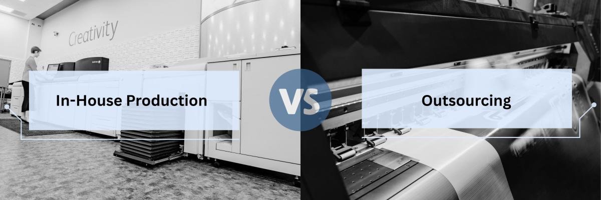In-house production printing vs. Outsourcing
